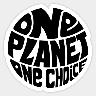 One Planet One Choice Sticker